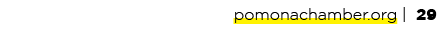 pomonachamber.org | 29