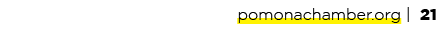 pomonachamber.org | 21