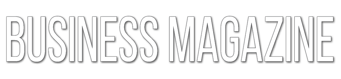 BUSINESS MAGAZINE