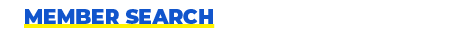 MEMBER SEARCH