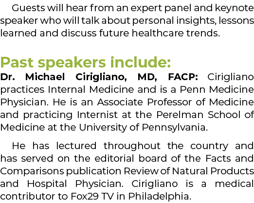 Guests will hear from an expert panel and keynote speaker who will talk about personal insights, lessons learned and ...