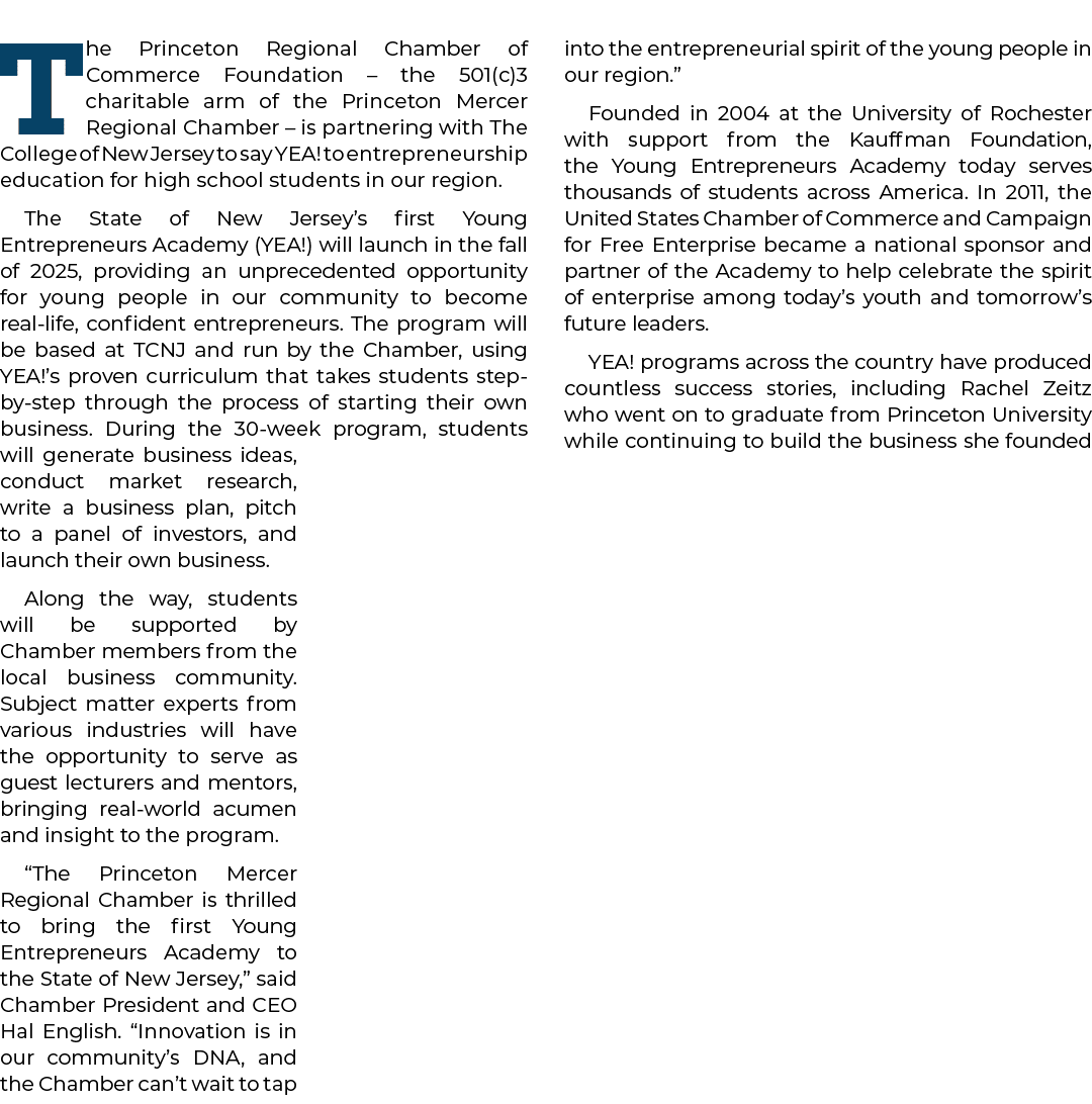 The Princeton Regional Chamber of Commerce Foundation – the 501(c)3 charitable arm of the Princeton Mercer Regional C...