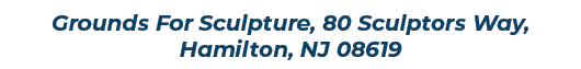 Grounds For Sculpture, 80 Sculptors Way, Hamilton, NJ 08619