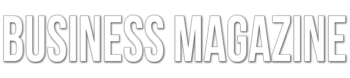 BUSINESS MAGAZINE
