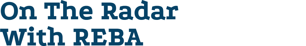 On The Radar With REBA