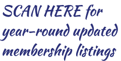 SCAN HERE for year round updated membership listings