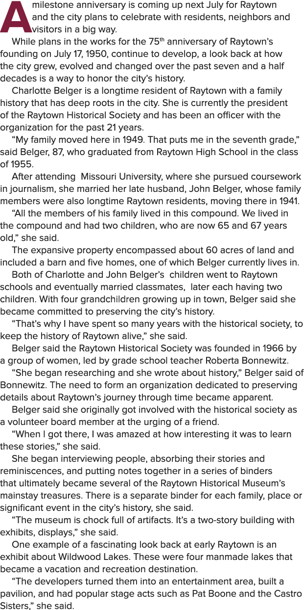 A milestone anniversary is coming up next July for Raytown and the city plans to celebrate with residents, neighbors ...