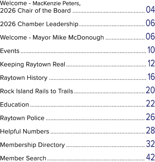 Welcome MacKenzie Peters, 2026 Chair of the Board 04 2026 Chamber Leadership 06 Welcome Mayor Mike McDonough 06 Event...