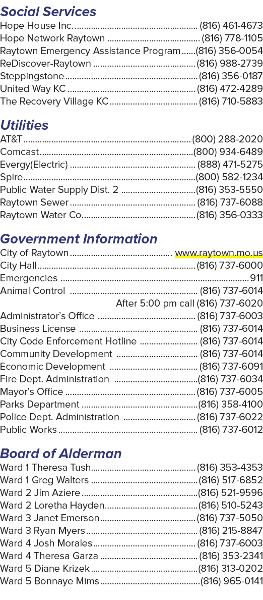 Social Services Hope House Inc. (816) 461 4673 Hope Network Raytown (816) 778 1105 Raytown Emergency Assistance Progr...