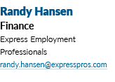 Randy Hansen Finance Express Employment Professionals randy hansen expresspros com