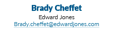 Brady Cheffet Edward Jones Brady cheffet edwardjones com