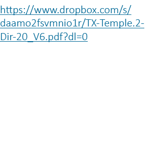 https:  www dropbox com s daamo2fsvmnio1r TX-Temple 2-Dir-20_V6 pdf dl 0