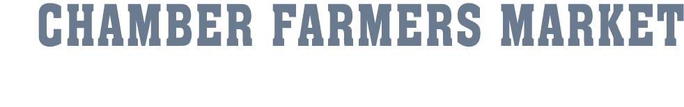 CHAMBER FARMERS MARKET