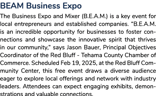 BEAM Business Expo The Business Expo and Mixer (B.E.A.M.) is a key event for local entrepreneurs and established comp...