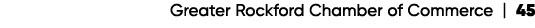 Greater Rockford Chamber of Commerce | 45