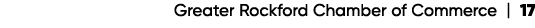 Greater Rockford Chamber of Commerce | 17