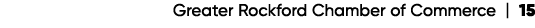Greater Rockford Chamber of Commerce | 15