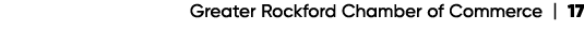 Greater Rockford Chamber of Commerce | 17