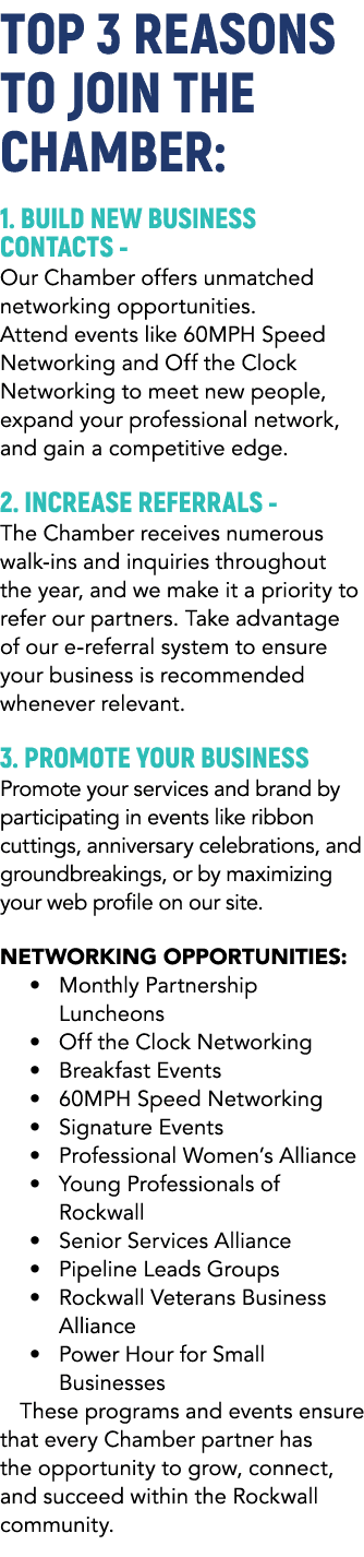 Top 3 Reasons to Join THE CHAMBER: 1. BUILD NEW BUSINESS CONTACTS Our Chamber offers unmatched networking opportuniti...