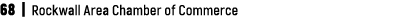 68 | Rockwall Area Chamber of Commerce