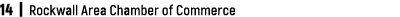 14 | Rockwall Area Chamber of Commerce