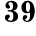 39