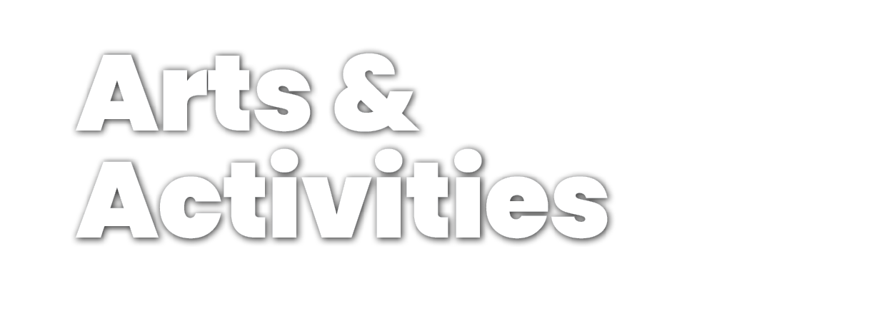 Arts & Activities