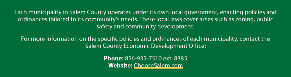 Each municipality in Salem County operates under its own local government, enacting policies and ordinances tailored ...