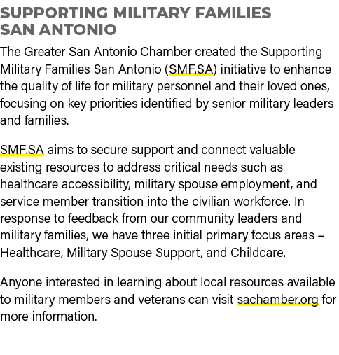 Supporting Military Families San Antonio The Greater San Antonio Chamber created the Supporting Military Families San...