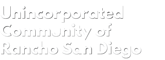 Unincorporated Community of Rancho San Diego