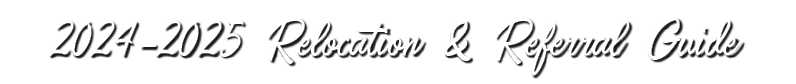 2024 2025 Relocation & Referral Guide