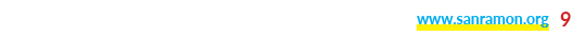 www.sanramon.org 9