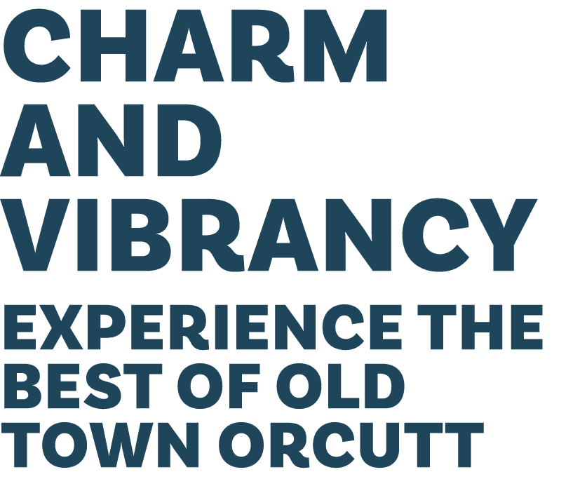 CHARM AND VIBRANCY experience the best of old town orcutt