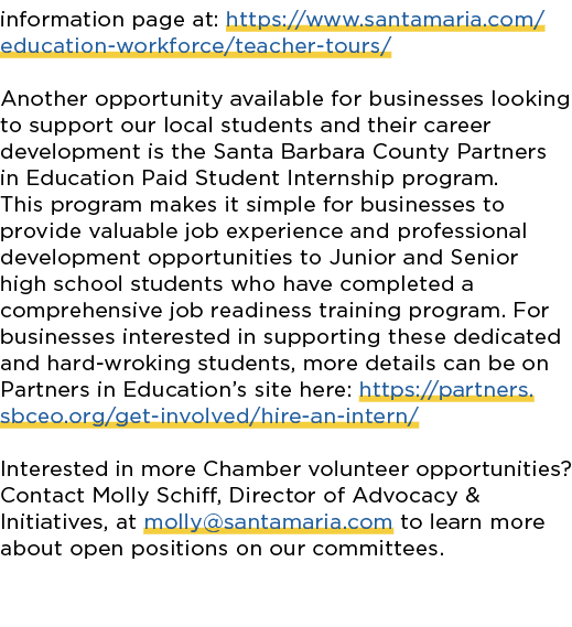 information page at: https://www.santamaria.com/education workforce/teacher tours/ Another opportunity available for ...