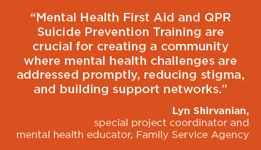 “Mental Health First Aid and QPR Suicide Prevention Training are crucial for creating a community where mental health...