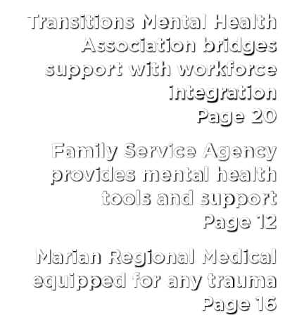 Transitions Mental Health Association bridges support with workforce integration Page 20 Family Service Agency provid...