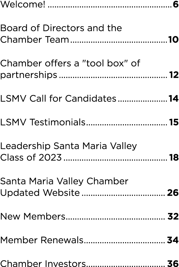 Welcome! 6 Board of Directors and the Chamber Team 10 Chamber offers a \“tool box\" of partnerships 12 LSMV Call for ...