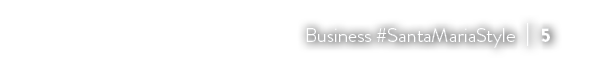 Business #SantaMariaStyle I 5