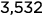 3,532