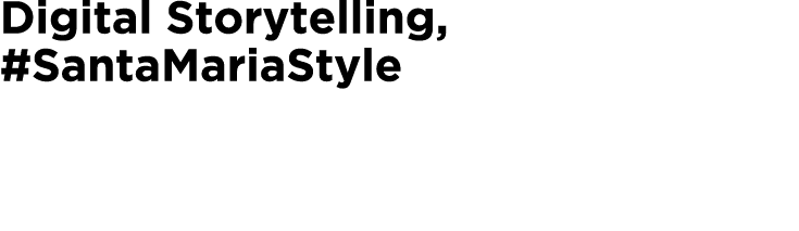 Digital Storytelling, #SantaMariaStyle Chamber Leverages Community Partnerships to Amplify Voice for Local Businesses