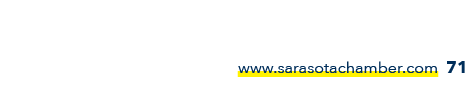 www.sarasotachamber.com 71