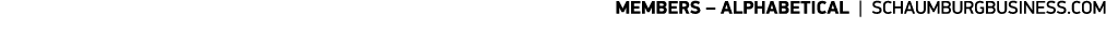 MEMBERS – ALPHABETICAL | SCHAUMBURGBUSINESS.COM