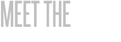 meet the