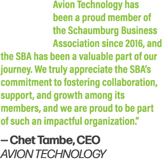 Avion Technology has been a proud member of the Schaumburg Business Association since 2016, and the SBA has been a va...