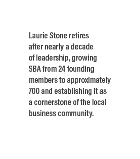 Laurie Stone retires after nearly a decade of leadership, growing SBA from 24 founding members to approximately 700 a...
