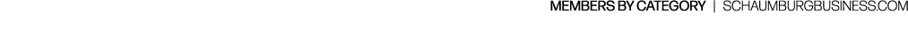 MEMBERS BY CATEGORY | SCHAUMBURGBUSINESS.COM