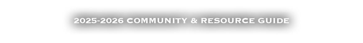 2025 2026 COMMUNITY & RESOURCE GUIDE
