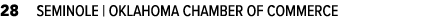 28 SEMINOLE | OKLAHOMA CHAMBER OF COMMERCE