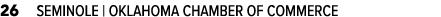 26 SEMINOLE | OKLAHOMA CHAMBER OF COMMERCE