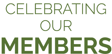 CELEBRATING OUR MEMBERS